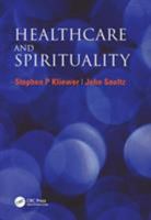 Healthcare And Spirituality 1857756223 Book Cover