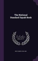 The National Standard Squab Book 1408609819 Book Cover