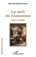 La nuit de l'Amazone (Rue Des Écoles) 2343254214 Book Cover