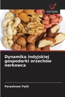 Dynamika indyjskiej gospodarki orzechów nerkowca (Polish Edition) 6208813069 Book Cover