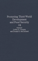 Promoting Third-World Development and Food Security 0727703609 Book Cover