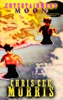 Entertainment Moon (Six Realms Trilogy) B0H6KT14C9 Book Cover