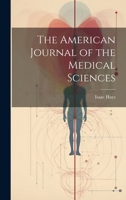 The American Journal of the Medical Sciences 1019859482 Book Cover