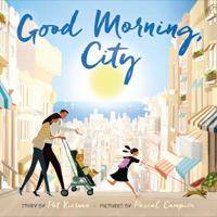 Good Morning, City 0374303460 Book Cover