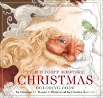 The Night Before Christmas Coloring Book 1604336838 Book Cover