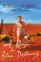 A Prayer for Blue Delaney 186508736X Book Cover