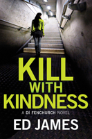 Kill with Kindness 1503948013 Book Cover