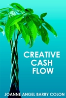 Creative Cash Flow 0359814875 Book Cover