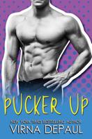 Pucker Up 1099381568 Book Cover