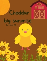 Cheddar Big Surprise B099THB4ZS Book Cover