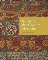 Krishna in the Garden of Assam: The History and Context of a Much-Travelled Textile 0714124877 Book Cover