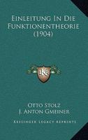 Einleitung In Die Funktionentheorie (1904) 1161148515 Book Cover