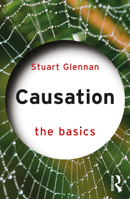 Causation: The Basics 1032061545 Book Cover
