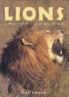 Lions (Portraits of the Animal World) 1597643319 Book Cover