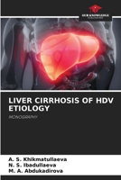 Liver Cirrhosis of Hdv Etiology 6204487612 Book Cover
