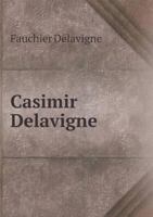 Casimir Delavigne 5518988249 Book Cover