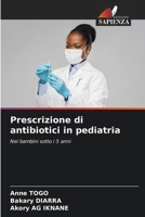 Prescrizione di antibiotici in pediatria (Italian Edition) 6207655869 Book Cover