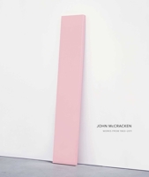 John McCracken: Works from 1963-2011 1934435759 Book Cover