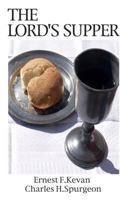 The Lord's Supper 0852341687 Book Cover
