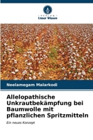 Allelopathische Unkrautbekämpfung bei Baumwolle mit pflanzlichen Spritzmitteln 6206900371 Book Cover