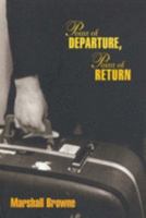 Point of Departure, Point of Return 1740970209 Book Cover
