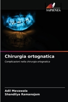 Chirurgia ortognatica: Complicazioni nella chirurgia ortognatica 6203392820 Book Cover