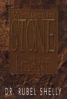 Written in Stone Ethics for the Heart: Ethics for the Heart 1878990365 Book Cover