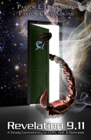 Revelation 9,11: A Timely Commentary on CERN, Hell, and Darkness B09CCHBZ3Z Book Cover
