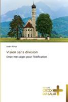 Vision sans division 3841698123 Book Cover