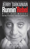 Runnin' Rebel: Shark Tales of "Extra Benefits", Frank Sinatra and Winning It All 1596701552 Book Cover