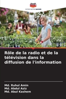 Rôle de la radio et de la télévision dans la diffusion de l'information (French Edition) 6208367883 Book Cover