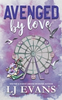Avenged by Love: A Friends-to-lovers, Military Romance 1962499049 Book Cover