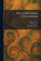 The Concordia Cyclopedia 1025478371 Book Cover