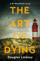 The Art of Dying 1473696992 Book Cover