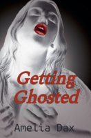 Getting Ghosted 1990499287 Book Cover