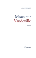 Monsieur Vaudeville 2246850134 Book Cover
