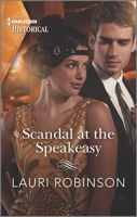 Scandal at the Speakeasy 1335506101 Book Cover