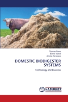Domestic Biodigester Systems 6206143821 Book Cover
