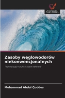 Zasoby weglowodorów niekonwencjonalnych (Polish Edition) 6209661718 Book Cover