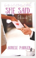 She Said...: Phuck It! (After Dark Series: Sex Can’t Beat Love Series…) B0F8NXHJWP Book Cover
