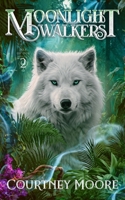 Moonlight Walkers: Isle of Old (Book 2) B0CMK45MB2 Book Cover