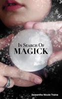 In Search Of Magick 1071271784 Book Cover
