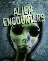 Alien Encounters in History 1725346605 Book Cover