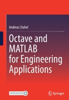 Octave and MATLAB for Engineering Applications 3658372109 Book Cover