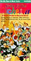 Strike Up the Orchestra: A Child's Guide to Classical Music ((the Life, Times & Music Book/CD Ser.)) 1567992269 Book Cover