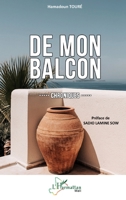 De mon balcon: Chroniques (Harmattan Mali) (French Edition) 2140324242 Book Cover