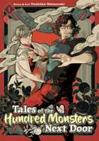 Tales of the Hundred Monsters Next Door Vol. 1 B0DYT7JSB6 Book Cover