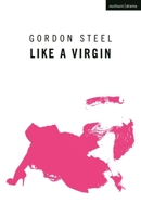 Like a Virgin (Oberon Books) 1350256684 Book Cover