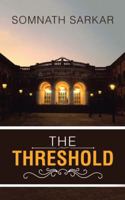 The Threshold: Collected Poems 1543704050 Book Cover