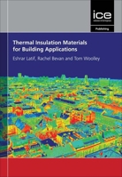 Thermal Insulation Materials for Building Applications 0727763512 Book Cover